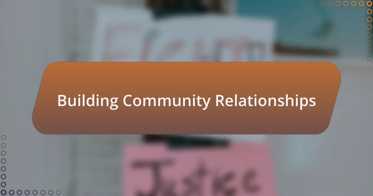 Building Community Relationships