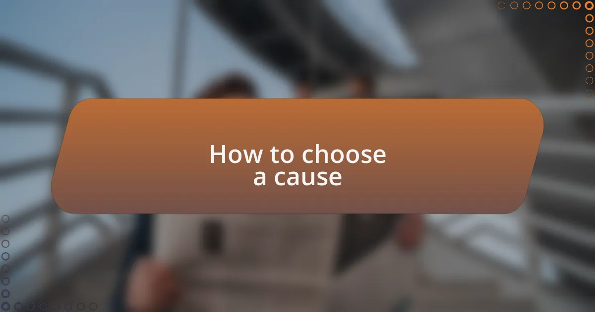 How to choose a cause