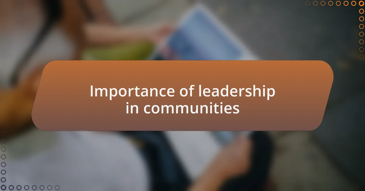 Importance of leadership in communities