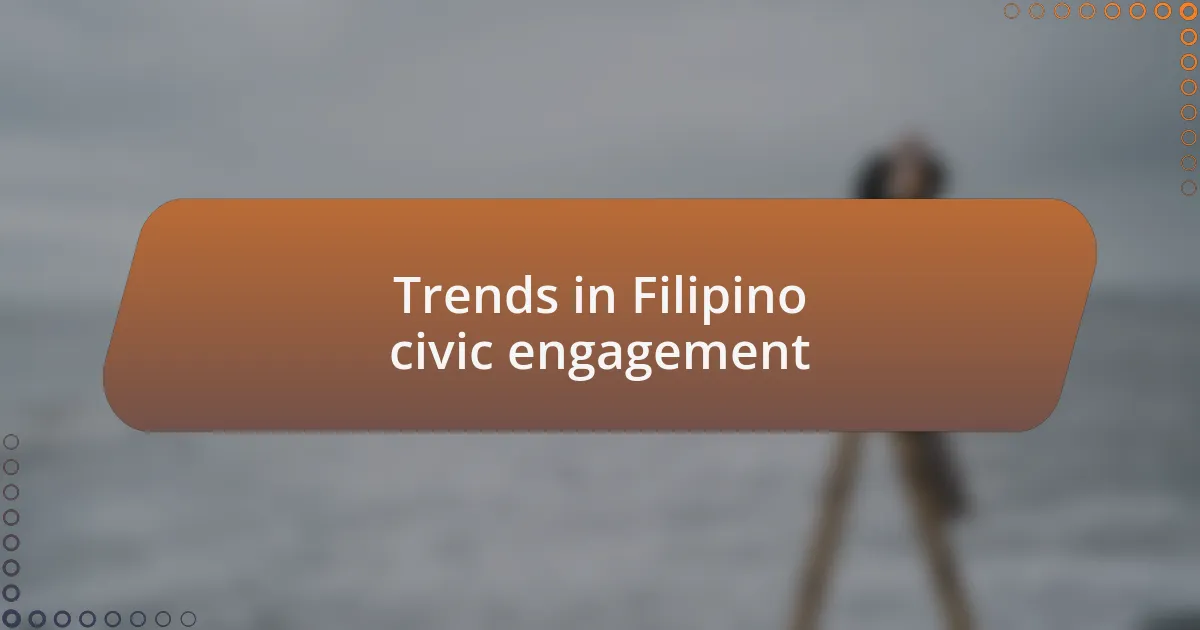 Trends in Filipino civic engagement